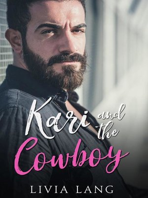 cover image of Kari and the Cowboy